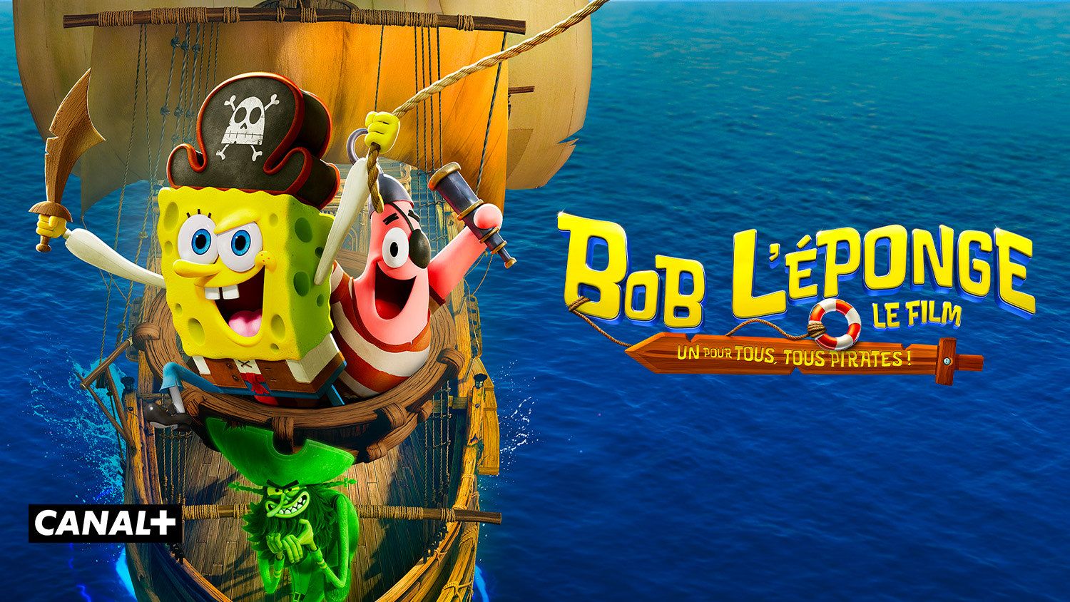 BOB L'EPONGE - LE FILM : UN POUR TOUS, TOUS PIRATES